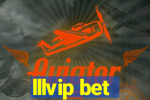 lllvip bet